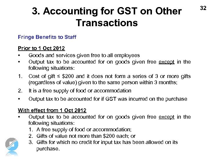 3. Accounting for GST on Other Transactions Fringe Benefits to Staff Prior to 1