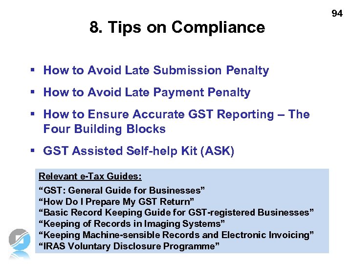 8. Tips on Compliance § How to Avoid Late Submission Penalty § How to