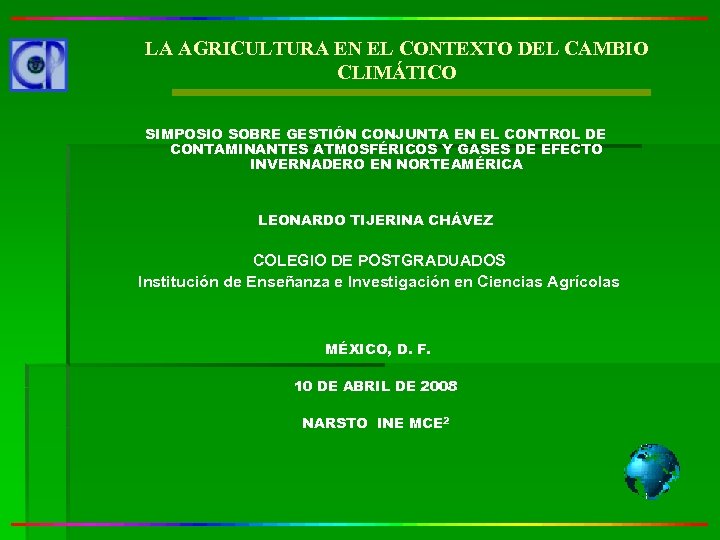 LA AGRICULTURA EN EL CONTEXTO DEL CAMBIO CLIMÁTICO SIMPOSIO SOBRE GESTIÓN CONJUNTA EN EL
