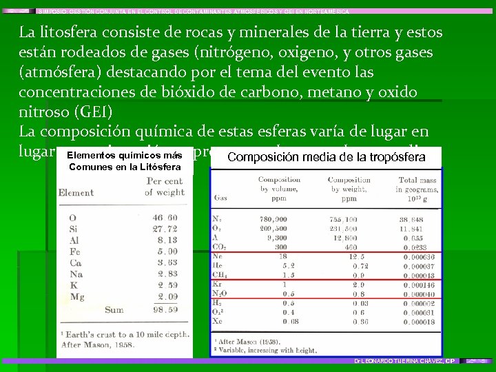 SIMPOSIO: GESTIÓN CONJUNTA EN EL CONTROL DE CONTAMINANTES ATMOSFÉRICOS Y GEI EN NORTEAMÉRICA La