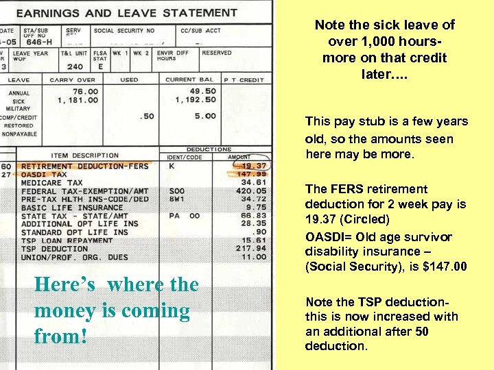 Note the sick leave of over 1, 000 hoursmore on that credit later…. This