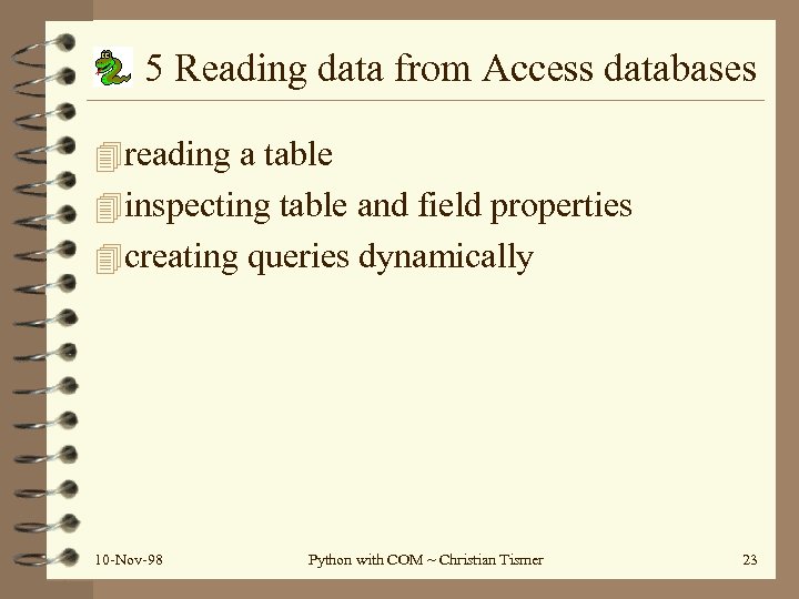 5 Reading data from Access databases 4 reading a table 4 inspecting table and