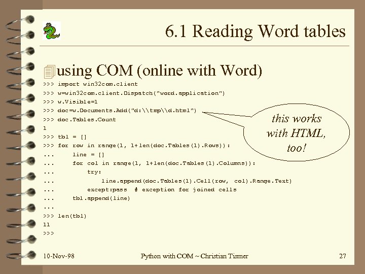 6. 1 Reading Word tables 4 using COM (online with Word) >>> >>> >>>