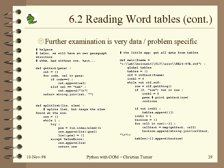 6. 2 Reading Word tables (cont. ) Further examination is very data / problem
