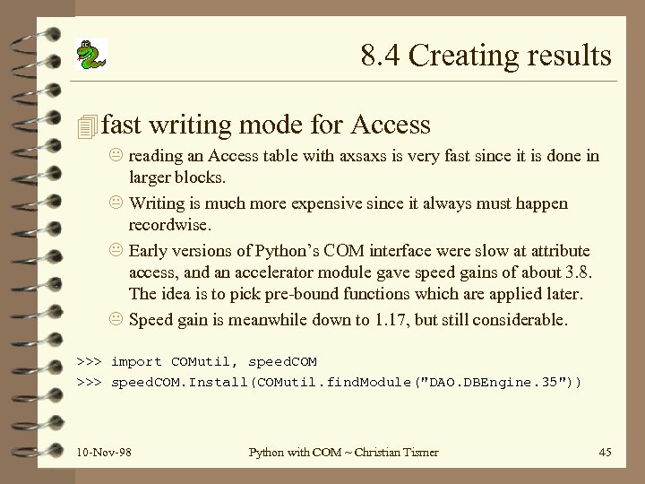 8. 4 Creating results 4 fast writing mode for Access reading an Access table