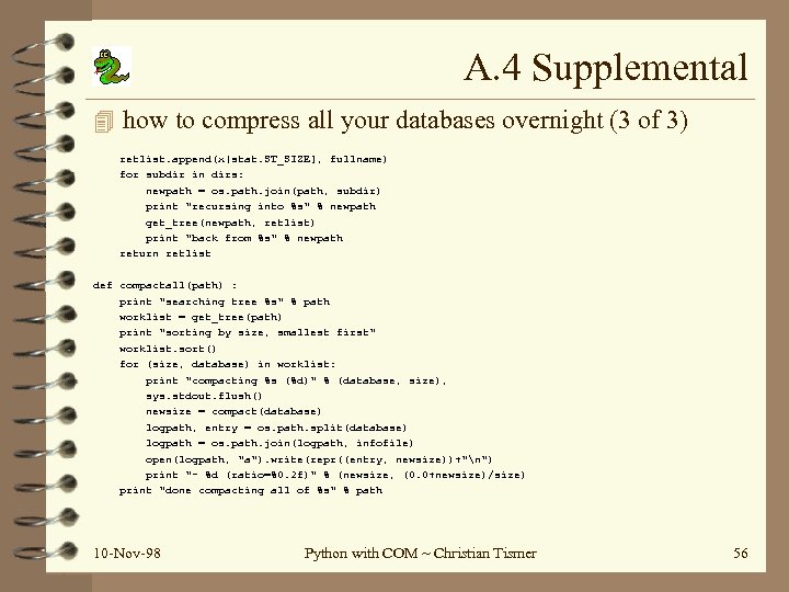 A. 4 Supplemental 4 how to compress all your databases overnight (3 of 3)