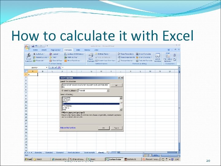 How to calculate it with Excel S. LI, ACCFIN, PBS 20 