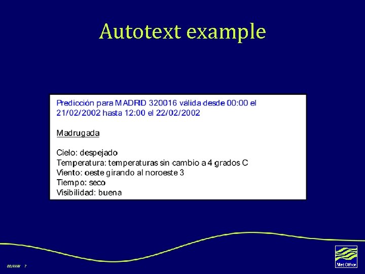 Autotext example 00/XXXX 7 