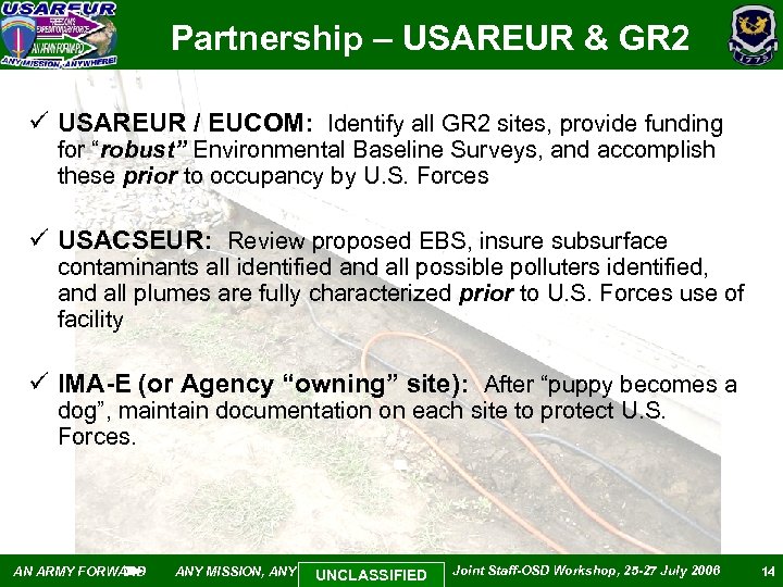 Partnership – USAREUR & GR 2 ü USAREUR / EUCOM: Identify all GR 2