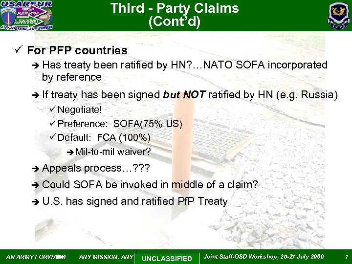 Third - Party Claims (Cont’d) ü For PFP countries è Has treaty been ratified