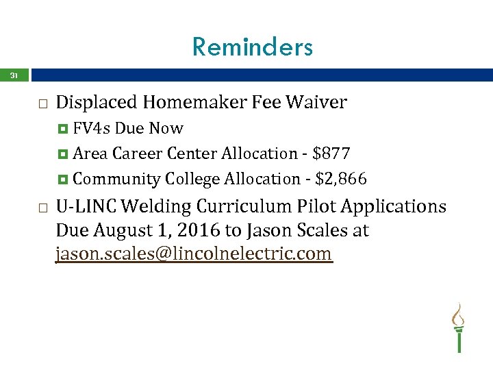 Reminders 31 Displaced Homemaker Fee Waiver FV 4 s Due Now Area Career Center