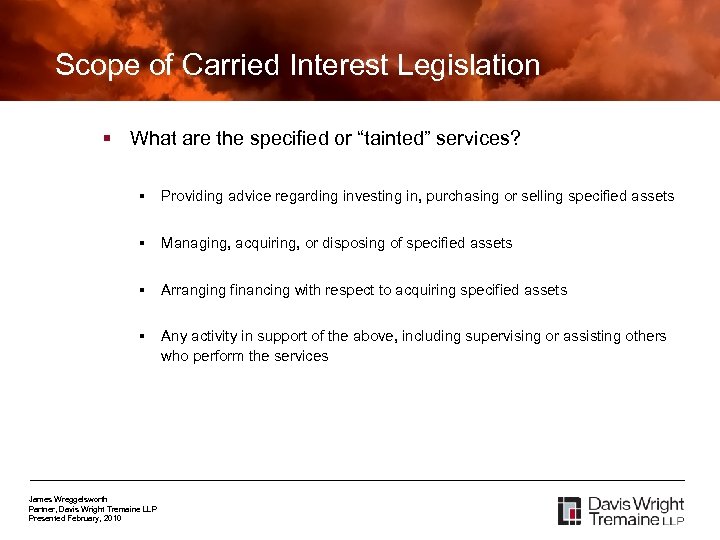 Scope of Carried Interest Legislation § What are the specified or “tainted” services? §