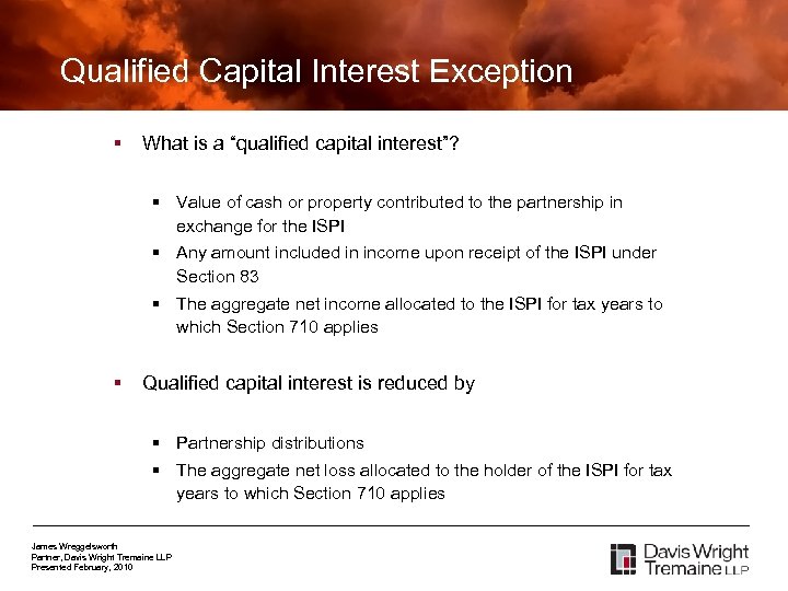 Qualified Capital Interest Exception § What is a “qualified capital interest”? § Value of