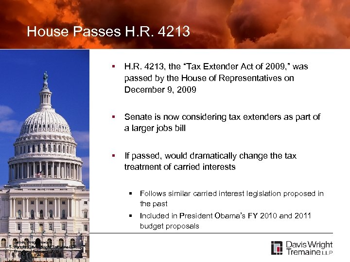 House Passes H. R. 4213 § H. R. 4213, the “Tax Extender Act of