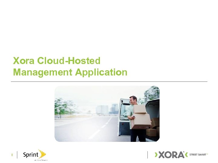 Xora Cloud-Hosted Management Application 8 