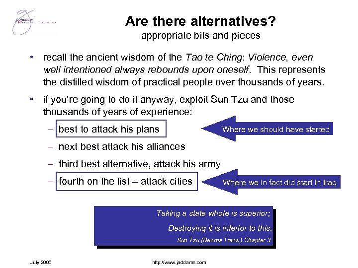 Are there alternatives? appropriate bits and pieces • recall the ancient wisdom of the