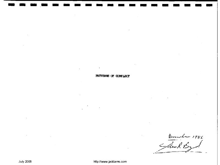 July 2006 http: //www. jaddams. com 