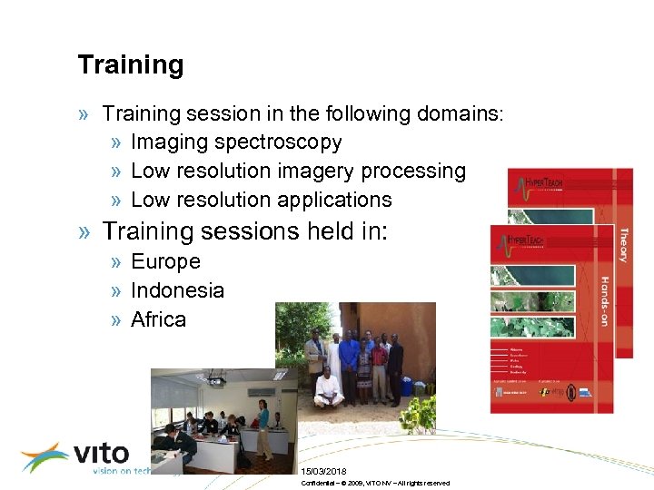 Training » Training session in the following domains: » Imaging spectroscopy » Low resolution