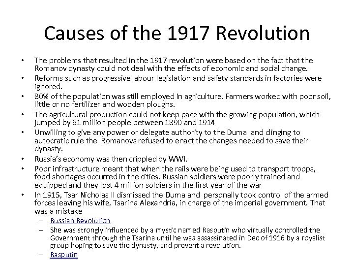 Causes of the 1917 Revolution • • The problems that resulted in the 1917