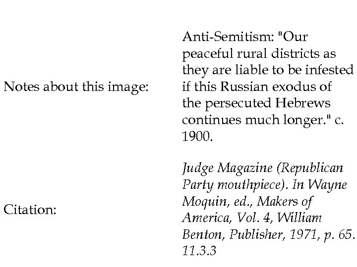 Notes about this image: Anti-Semitism: 