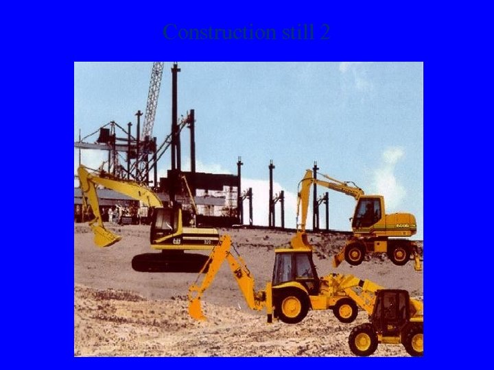 Construction still 2 