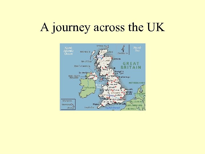 A journey across the UK 