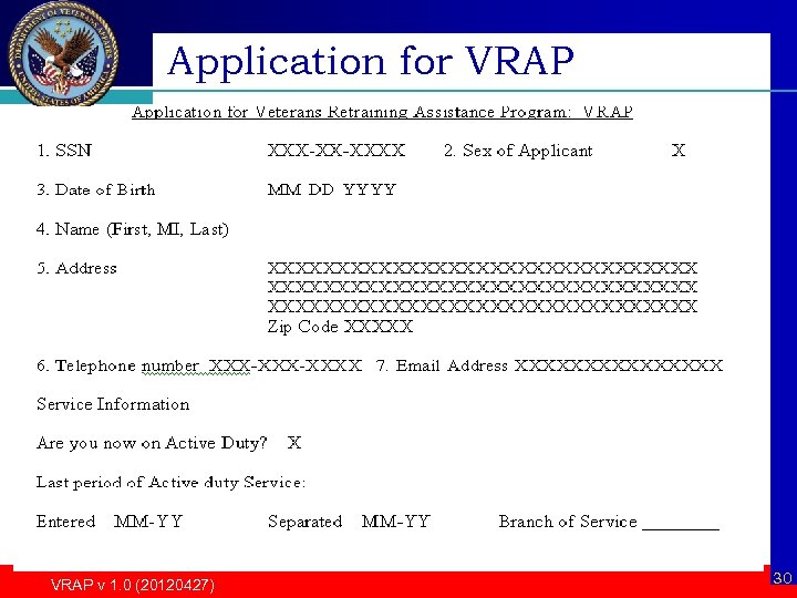 Application for VRAP v 1. 0 (20120427) 30 
