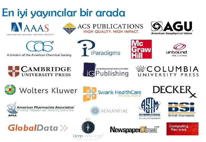 En iyi yayıncılar bir arada 