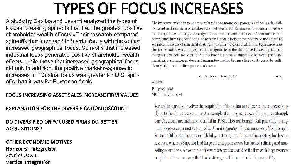 TYPES OF FOCUS INCREASES A study by Dasilas and Leventi analyzed the types of