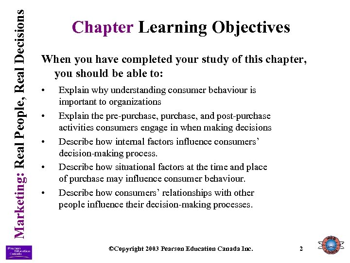 Marketing: Real People, Real Decisions Chapter Learning Objectives When you have completed your study