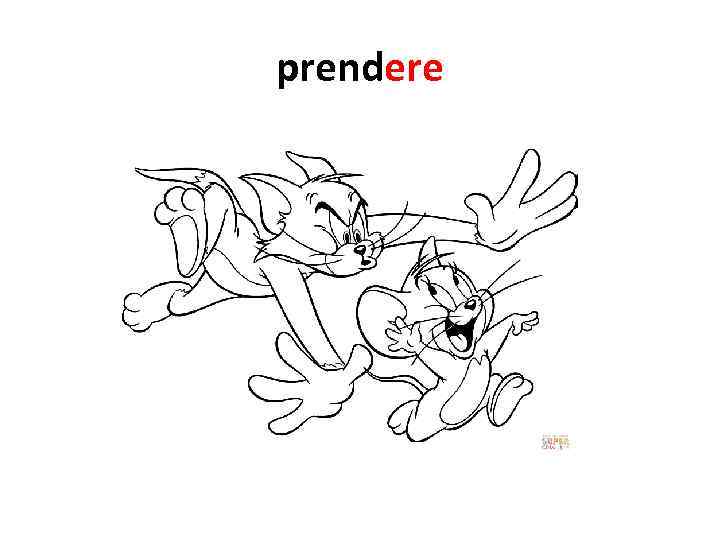 prendere 