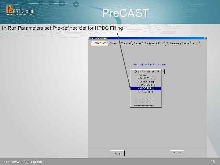 Pre. CAST In Run Parameters set Pre-defined Set for HPDC Filling 10 