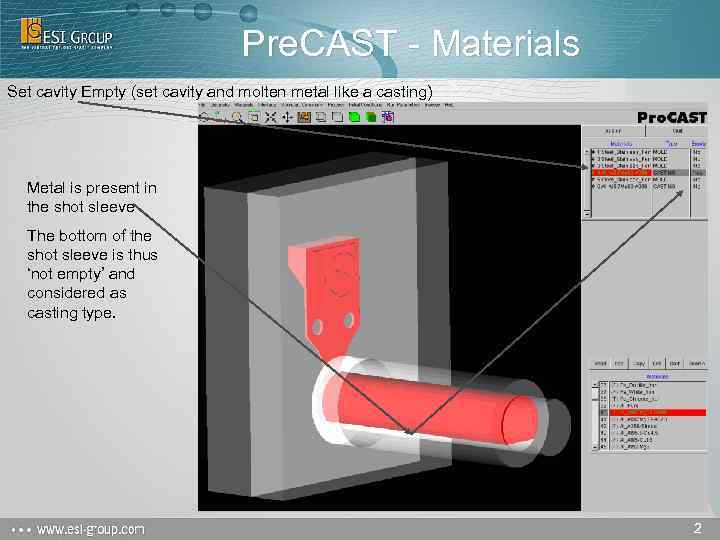Pre. CAST - Materials Set cavity Empty (set cavity and molten metal like a