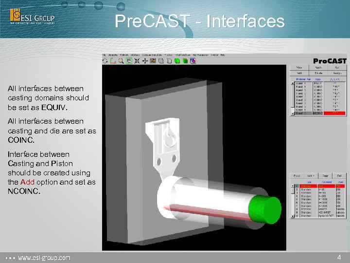 Pre. CAST - Interfaces All interfaces between casting domains should be set as EQUIV.