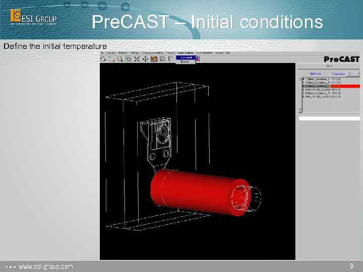 Pre. CAST – Initial conditions Define the initial temperature 9 