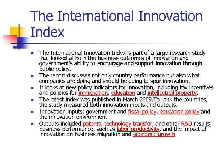 The International Innovation Index n n n The International Innovation Index is part of