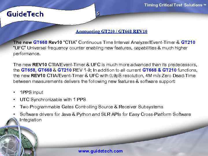  Timing Critical Test Solutions TM Announcing GT 210 / GT 668 REV 10