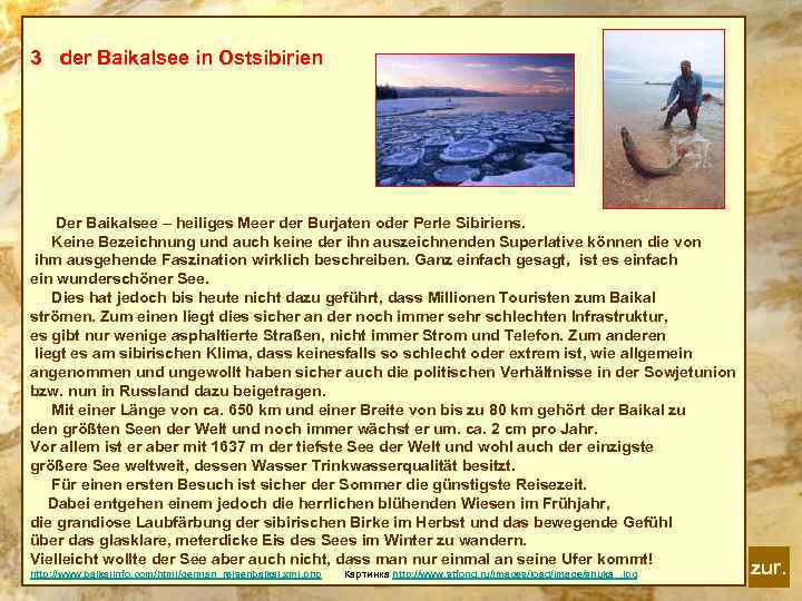3 der Baikalsee in Ostsibirien Der Baikalsee – heiliges Meer der Burjaten oder Perle