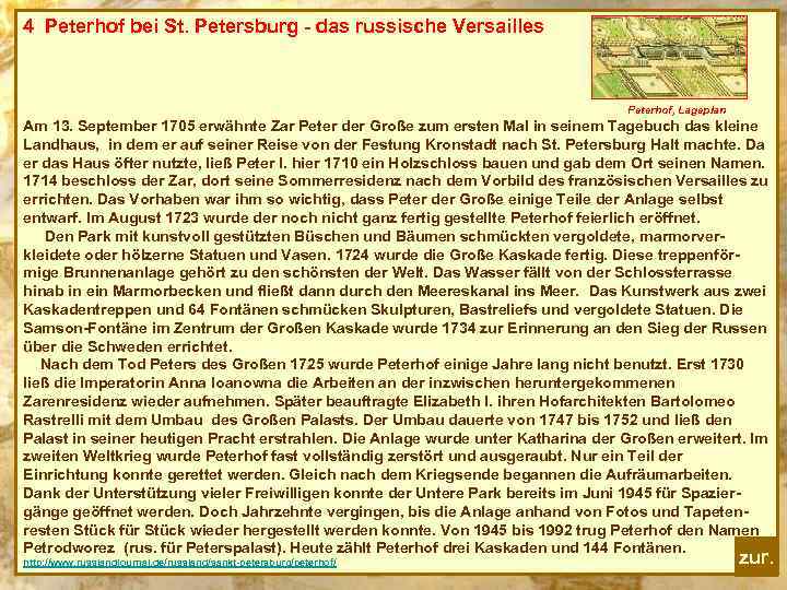 4 Peterhof bei St. Petersburg - das russische Versailles Peterhof, Lageplan Am 13. September