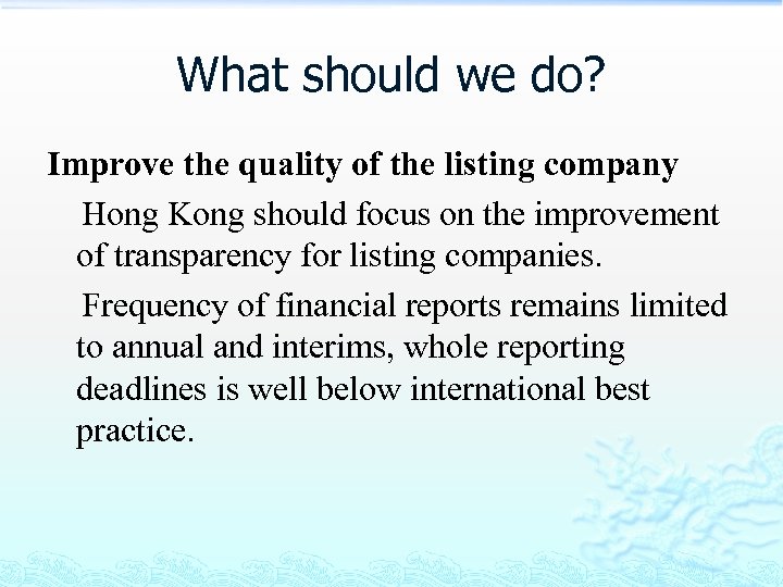 What should we do? Improve the quality of the listing company Hong Kong should