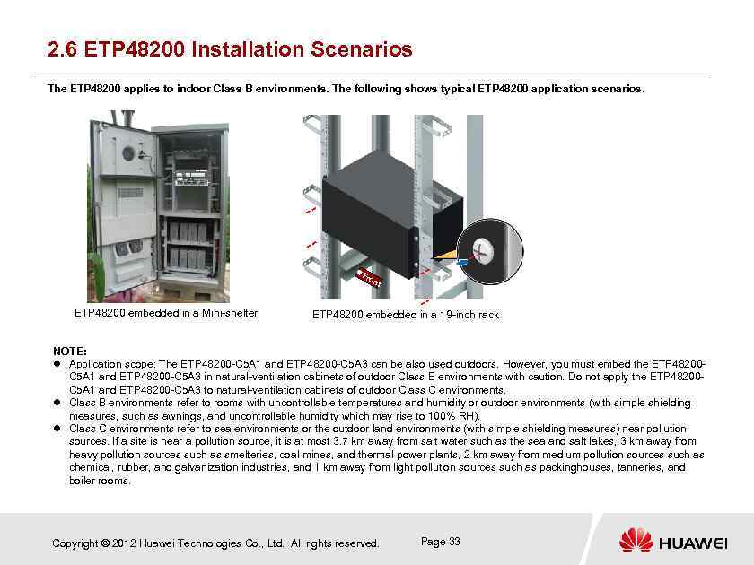 2. 6 ETP 48200 Installation Scenarios The ETP 48200 applies to indoor Class B