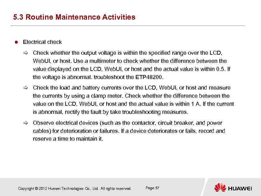 5. 3 Routine Maintenance Activities Electrical check [ Check whether the output voltage is