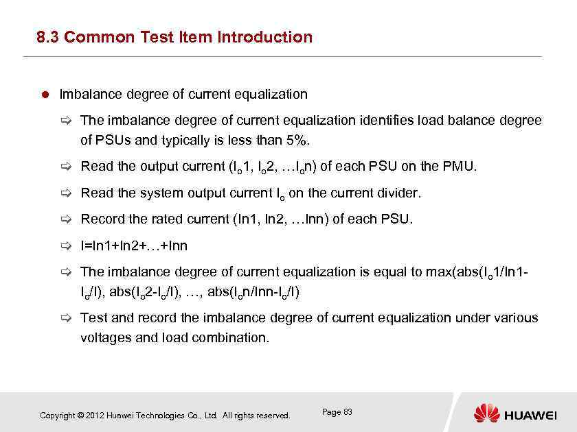 8. 3 Common Test Item Introduction Imbalance degree of current equalization [ The imbalance