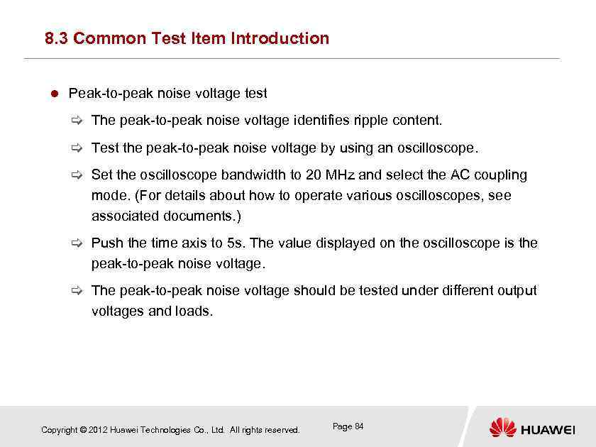 8. 3 Common Test Item Introduction Peak-to-peak noise voltage test [ The peak-to-peak noise
