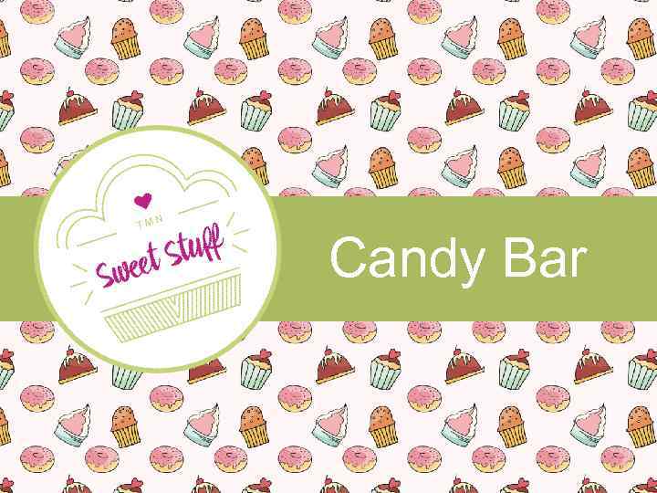 Candy Bar 