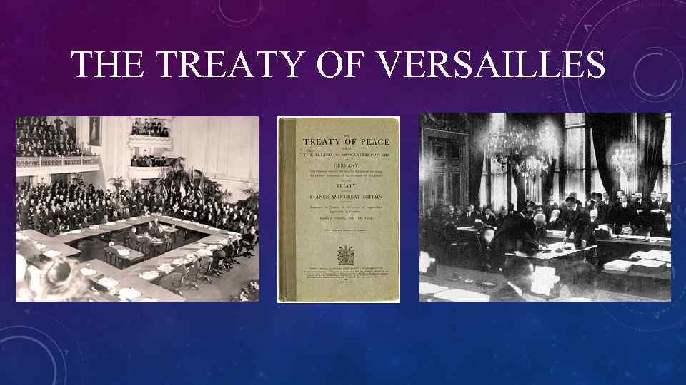 THE TREATY OF VERSAILLES 