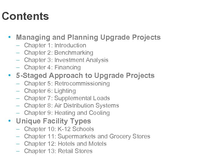 Contents • Managing and Planning Upgrade Projects – – Chapter 1: Introduction Chapter 2: