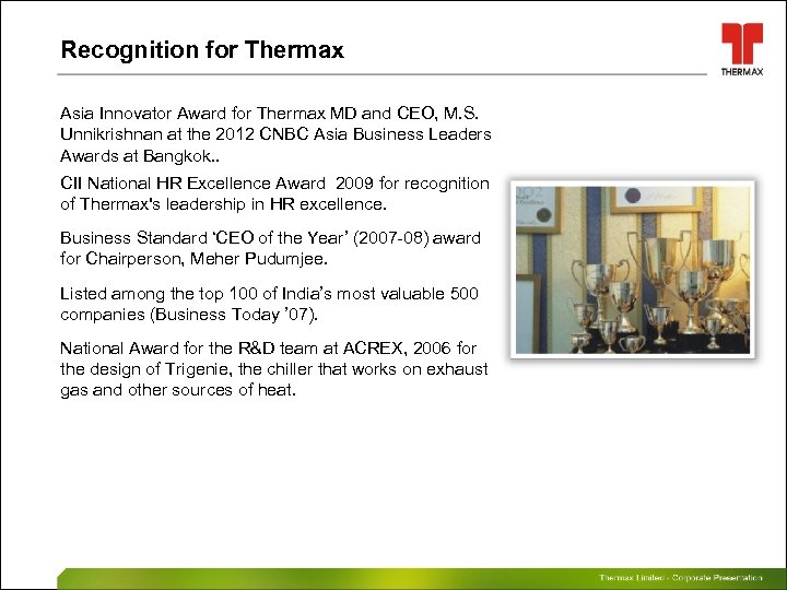 Recognition for Thermax Asia Innovator Award for Thermax MD and CEO, M. S. Unnikrishnan