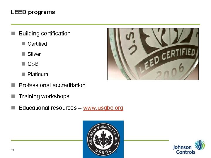 LEED programs n Building certification n Certified n Silver n Gold n Platinum n