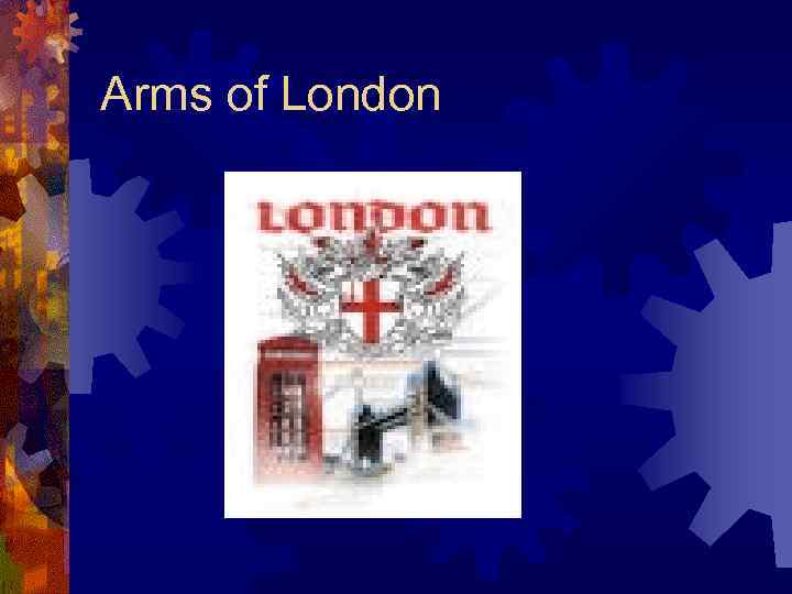 Arms of London 